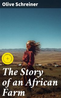 The Story of an African Farm
