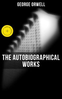 The Autobiographical Works