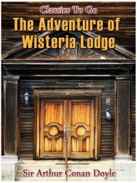 The Adventure of Wisteria Lodge