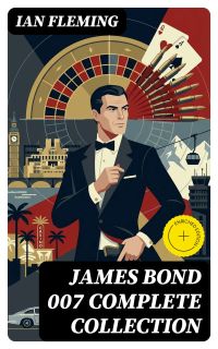 JAMES BOND 007 Complete Collection
