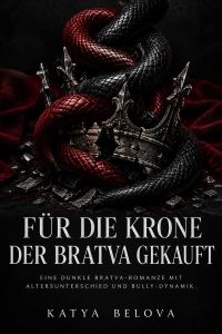 Für die Krone der Bratva gekauft
