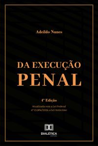 Da Execução Penal