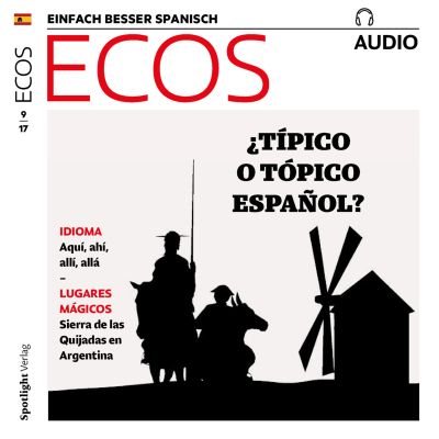 Spanisch lernen Audio - Typisch spanisch