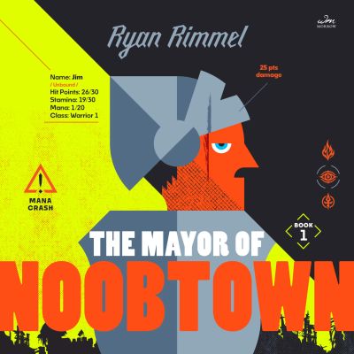 The Mayor of Noobtown