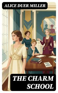 The Charm School