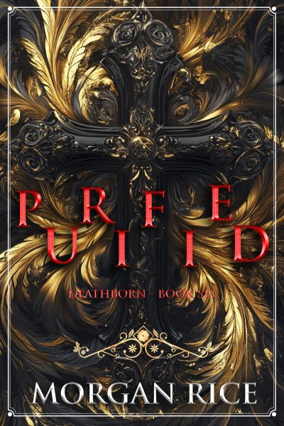 Purified (Book Six of the Deathborn Series)