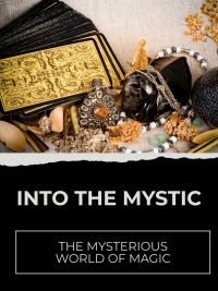 Into the Mystic