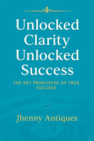 Unlocked clarity Unlocked success