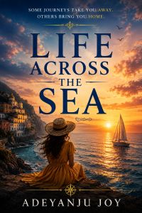LIFE ACROSS THE SEA 
