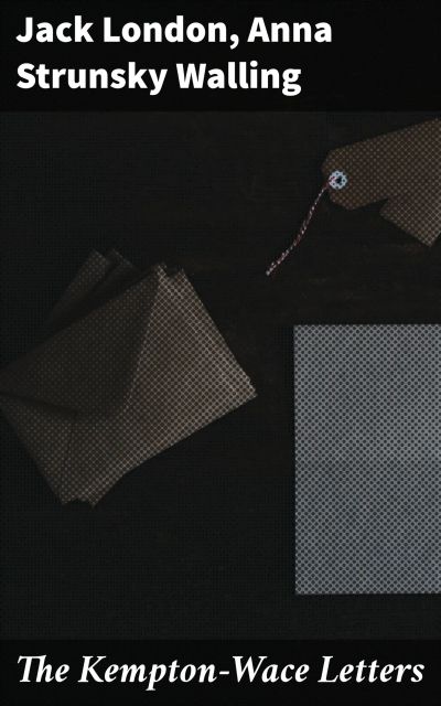 The Kempton-Wace Letters