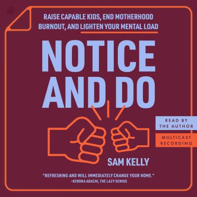 Notice and Do