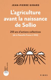 L'agriculture avant la naissance de Sollio