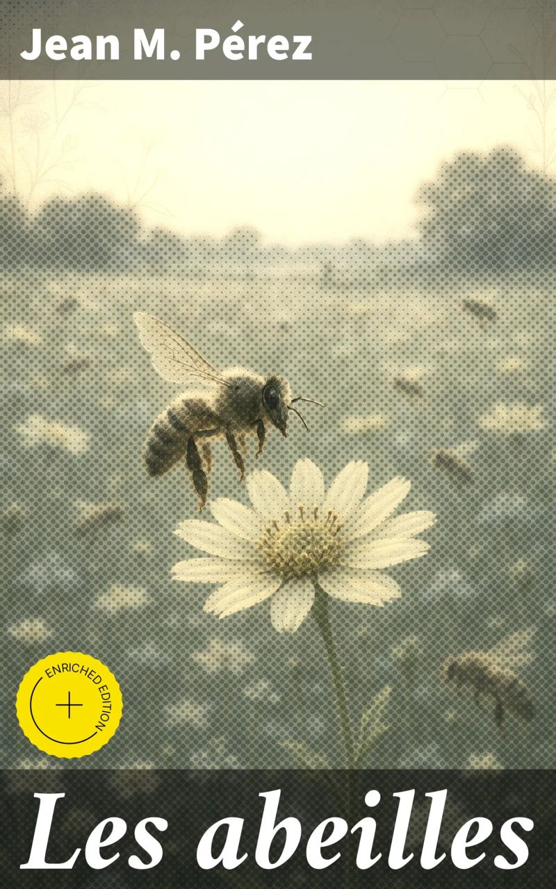 Les abeilles
