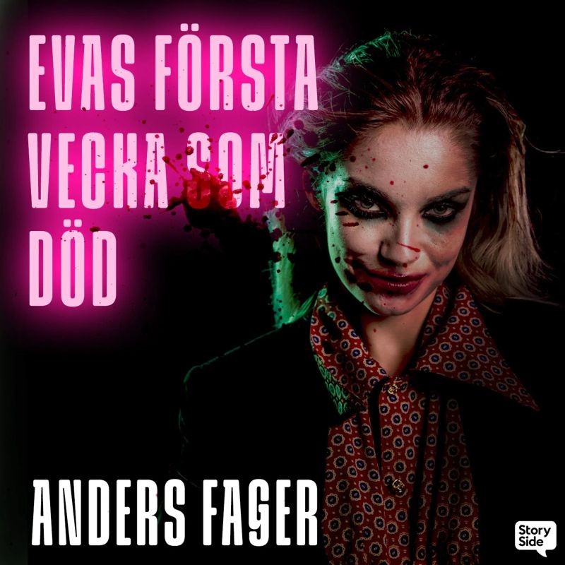 Evas första vecka som död