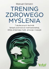 Trening zdrowego myślenia