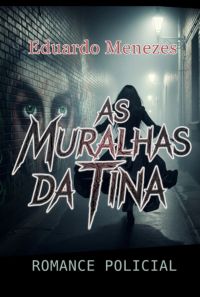 As Muralhas Da Tina