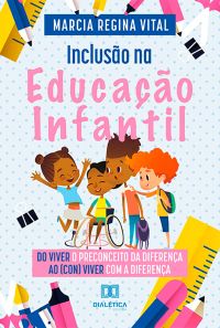 Inclusão na Educação Infantil
