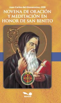 Novena de oración y meditación en honor a San Benito