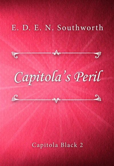 Capitola’s Peril