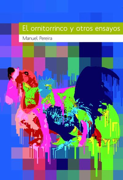 El ornitorrinco y otros ensayos