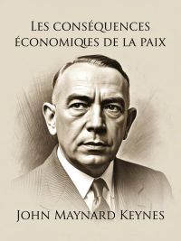 Les conséquences économiques de la paix (traduit)