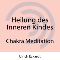 Heilung des Inneren Kindes
