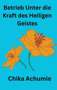 Betrieb Unter die Kraft des Heiligen Geistes