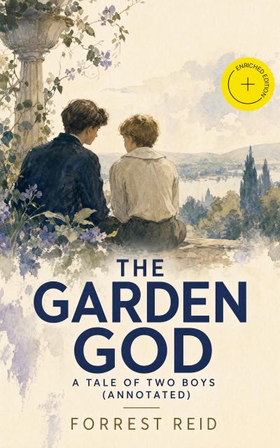 The Garden God: A Tale of Two Boys (Annotated)