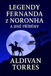 Legendy Fernanda z Noronha a Jiné Příběhy