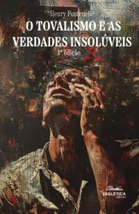 O Tovalismo e as Verdades Insolúveis
