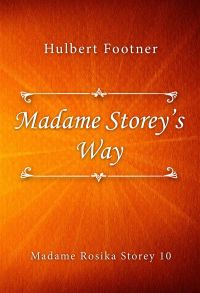 Madame Storey’s Way