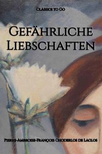 Gefährliche Liebschaften