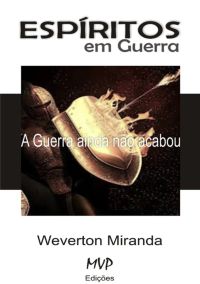 Espíritos Em Guerra