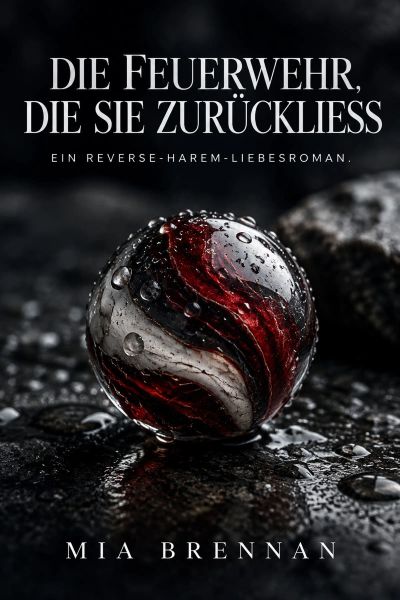 Die Feuerwehr, die sie zurückließ