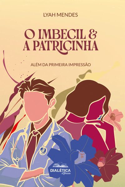 O Imbecil & a Patricinha