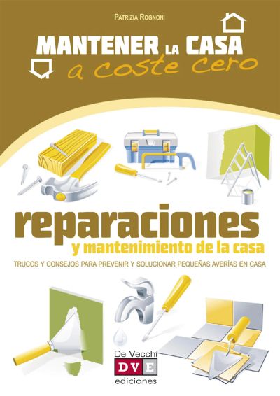 Reparaciones y mantenimiento de la casa