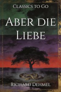 Aber die Liebe