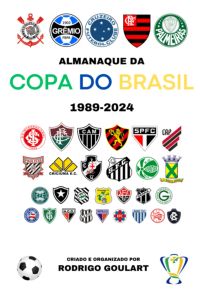 Almanaque Da Copa Do Brasil - 1989-2024