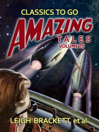 Amazing Tales Volume 75