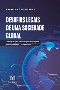 Desafios Legais de uma Sociedade Global
