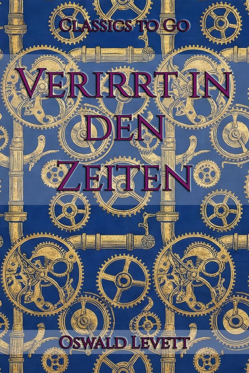 Verirrt in den Zeiten