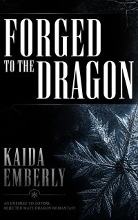 Forged to the Dragon