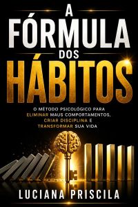 A Fórmula dos Hábitos