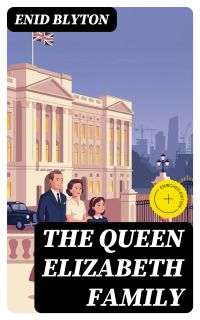 The Queen Elizabeth Family