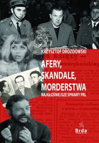 Afery skandale morderstwa