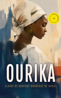 Ourika (Annoté)