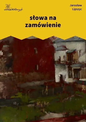 słowa na zamówienie