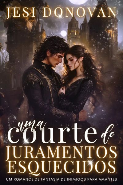 Uma Corte De Juramentos Esquecidos