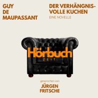 Der verhängnisvolle Kuchen. Eine Novelle.