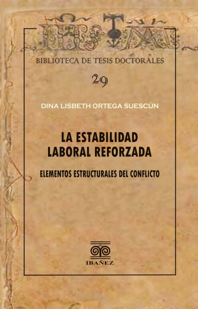La estabilidad laboral reforzada